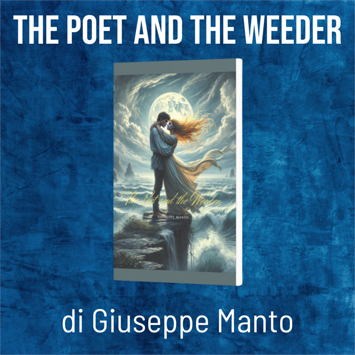 THE POET AND THE WEEDER: UNA LEGGENDA D'AMORE SENZA TEMPO SULLE COSTE SICILIANE